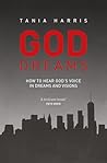 God Dreams: How t...