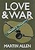 Love and War