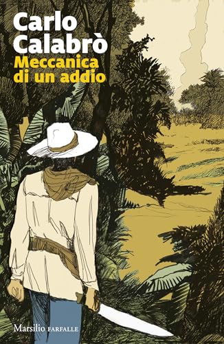 Meccanica di un addio (Italian Edition)