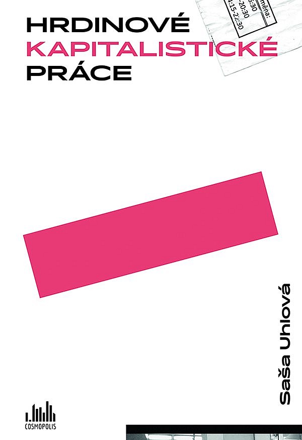 Hrdinové kapitalistické práce (Paperback)