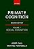 Primate Cognition: Volume 1...