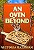 An Oven Beyond: Laughing Lo...