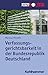 Verfassungsgerichtsbarkeit in der Bundesrepublik Deutschland ... by Marcus Höreth