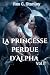 La princesse perdue d'Alpha...