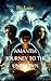 AMANTIA Journey To The Unknown by Rita Louise