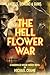The Hell Flower War by Michael Crame