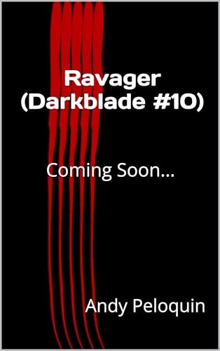 Ravager: A Dark Epic Fantasy Novel (Darkblade Book 10)