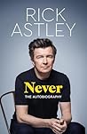 Never: The Autobi...
