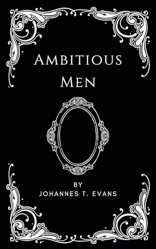 Ambitious Men: Gay Horror Short Story (Kindle Edition)