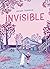 Invisible