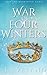 The War of Four Winters by L. Eveland