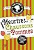 Meurtres et chaussons aux pommes (Les Enquêtes d'Hannah Swensen, #12)