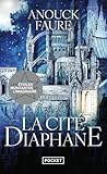 La Cité diaphane