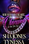 She Has His Heart But I'm His Obsession: An Urban Fiction Romance Book cover for She Has His Heart But I'm His Obsession: An Urban Fiction Romance