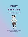 Polly Book Club Teacher's Guide (Kids of Faith)