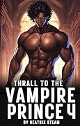 Thrall to the Vampire Prince 4