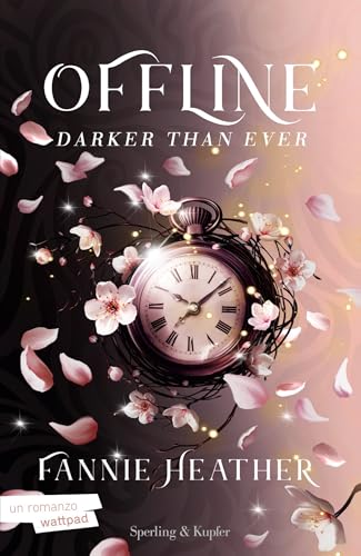 Offline. Darker than ever: Edizione italiana (Italian Edition)