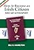 How to become an Irish Citi...