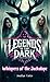 Legends in the Dark: Whispe...
