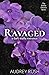 Ravaged (The Dahlia Distric...