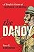 The Dandy: A People's Histo...