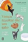 Vamos receitar-lhe um gato by Syou Ishida