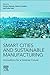 Smart Cities and Sustainable Manufacturing by Roshan Raman