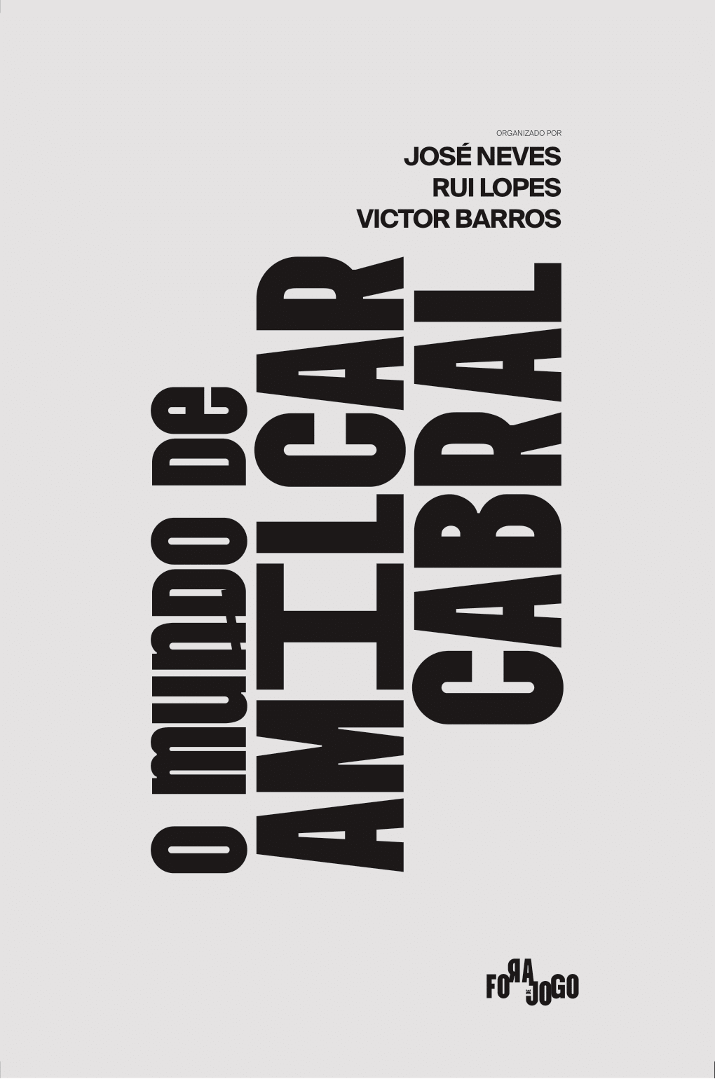 O Mundo de Amílcar Cabral