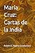 María Cruz: Cartas de la India