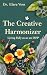 The Creative Harmonizer: Li...