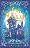 Time Mansion: YA paranormal fantasy novella