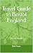 Travel Guide to Bristol Eng...