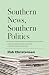 Southern News, Southern Politics by Rob Christensen Southern News, Southern Politics by Rob Christensen