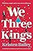 We Three Kings