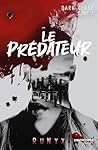Le Prédateur by RuNyx