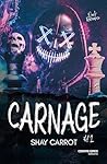 Carnage - Tome 1