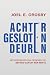 Achter Gesloten Deuren: Get...