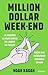 Million dollar week-end (French Edition)