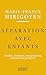 Séparations avec enfants - Conflits, violences, manipulations