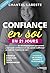 Confiance en soi en 21 jour...