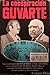 La conspiración Guvarte