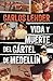 Vida y muerte del cártel de Medellín by CARLOS LEHDER