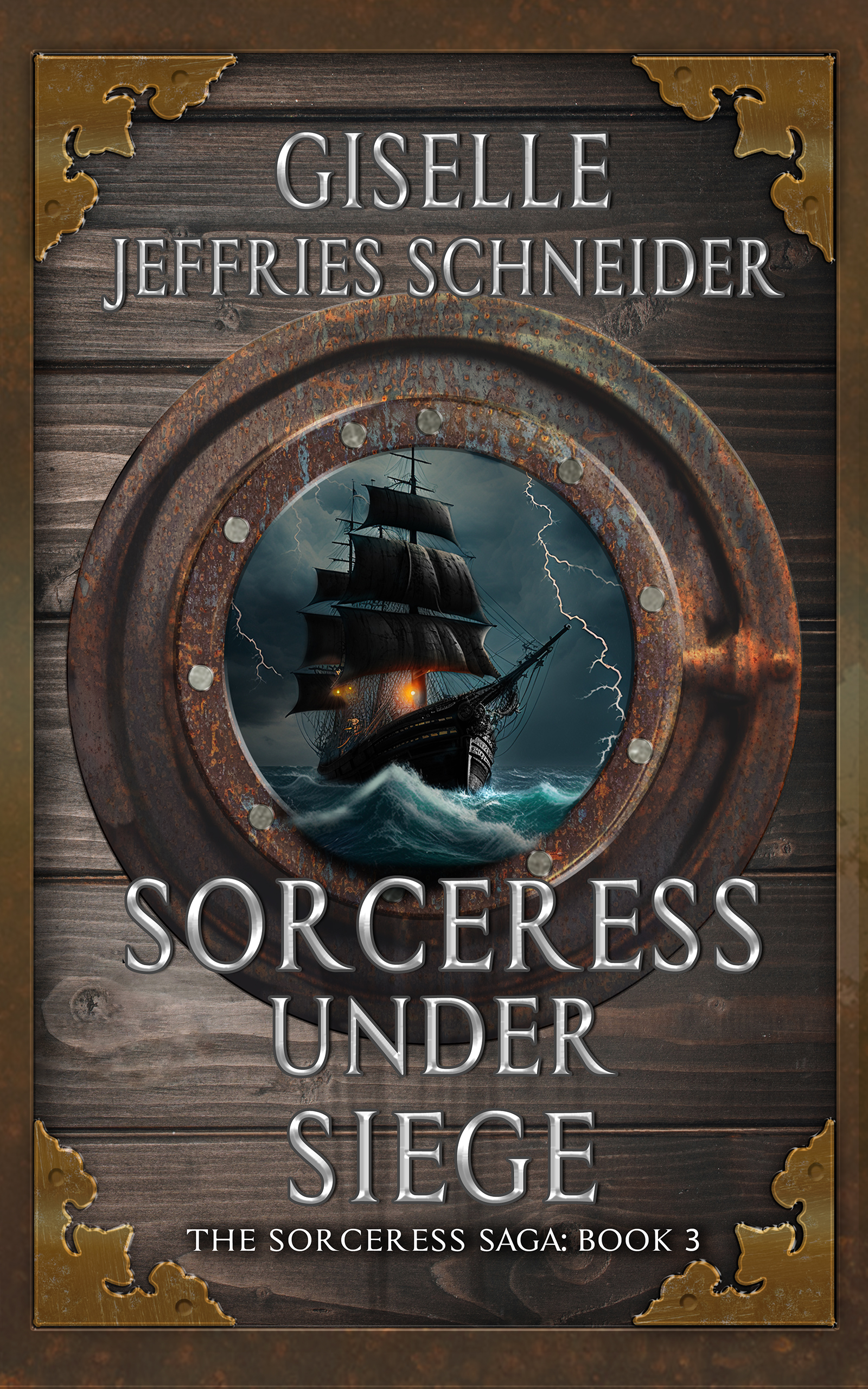 Sorceress Under Siege (The Sorceress Saga, #3)