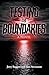 Testing The Boundaries: A Novel