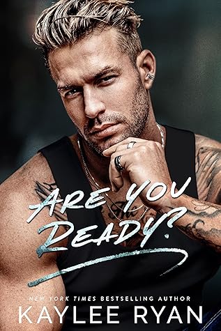 Are You Ready? (Everlasting Ink #3)
