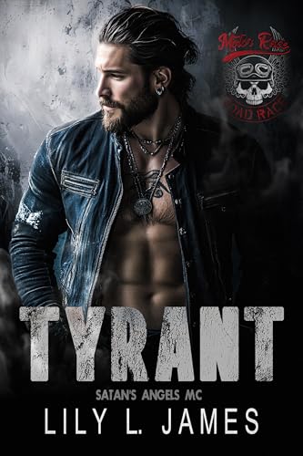 Tyrant (Satan's Angels MC, Book 1)