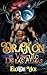 Drakon: El vínculo de las almas (Los dragones de Vyrdane nº 1) (Spanish Edition)