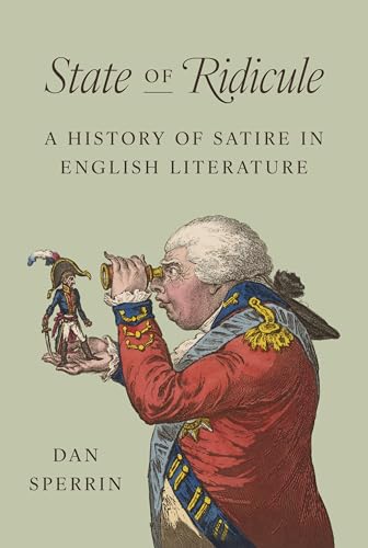 State of Ridicule: A History of Satire in English Literature (Hardcover)