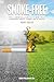 Smoke Free: Transform Your ...