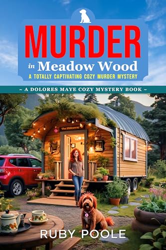 Murder in Meadow Wood: A Dolores Maye Cozy Murder Mystery Book Series Prequel (Kindle Edition)